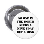 Mink Coat Pin