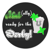 Mint (ally) ready for the Derby! Round Sticker
