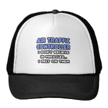 Miracles and Air Traffic Controllers Hats