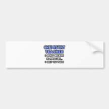 Miracles and Chemistry Teachers Bumper Sticker