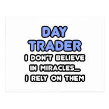 Miracles and Day Traders Postcard
