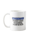 Miracles and Endocrinologists Coffee Mug