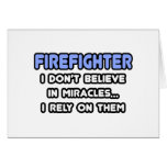 Miracles and Firefighters Card
