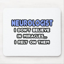 Miracles and Neurologists Mouse Pad