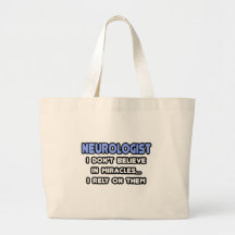 Miracles and Neurologists Tote Bag