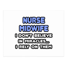 Miracles and Nurse Midwives Post Cards