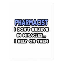 Miracles and Pharmacists Postcard
