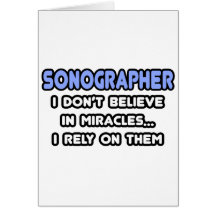 Miracles and Sonographers Card