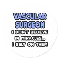 Miracles and Vascular Surgeons