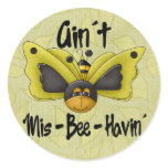 Mis-Bee-Havin´ Round Sticker