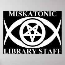 MISKATONIC LIBRARY STAFF POSTER