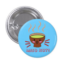 MISO HOT! PINBACK BUTTON