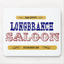 Miss Kitty's Long Branch Saloon Mouse Pad