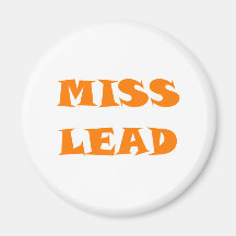 Miss lead mislead kühlschrankmagnete