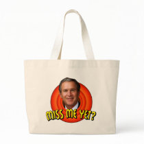 Miss Me Yet? Canvas Bag