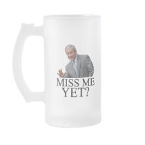 Miss Me Yet? Bush George Bush anti-obama humour Mugs