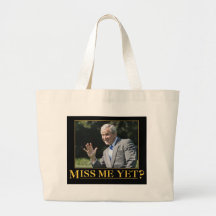 Miss Me Yet? George W. Bush Canvas Bags