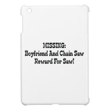 Missing Boyfriend And Chainsaw Reward For Saw iPad Mini Cover