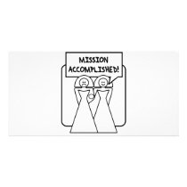 "Mission Accomplished" Marriage (homosexual) Photo Card