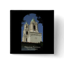 Mission Dolores Pinback Button