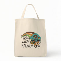 Missionary How I Roll Bag