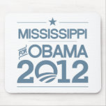 MISSISSIPPI FOR OBAMA 2012.png Mouse Pad