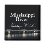 Mississippi River Bridge - Natchez Vidalia magnet