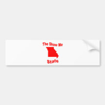 Missouri: The Show Me State Bumper Stickers