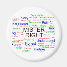 Mister Right tag cloud Refrigerator Magnets