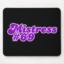 Mistress #69 media satire mousepad