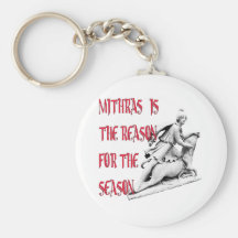 Mithras is the Reason for the Season Key Chain