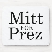 MITT FOR PREZ MOUSE PADS