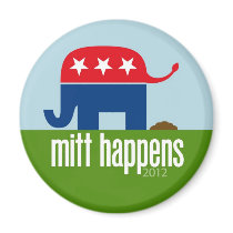 Mitt Happens - Funny Romney Election 2012 magnets
