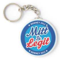 Mitt Is Legit Romney 2012 Keychain