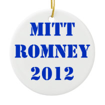 MITT ROMNEY 2012 ornaments