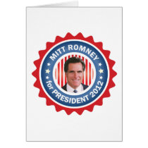 Mitt Romney 2012 for US President Greeting Card
