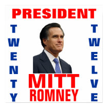 Mitt Romney 2012 President Poster posters