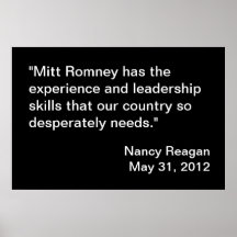 Mitt Romney Endorsement by Nancy Reagan Posters