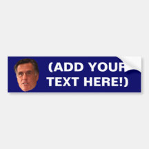Mitt Romney - faites votre propre adhésif pour par Autocollant Pour Voiture