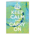 Mixed Media Abstract Keep Calm and Carry On Greeting Card