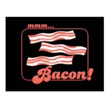 Mmm Bacon Post Card