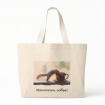 Mmmmmm, Coffee! Bag