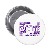 Modern Feminine Chic & Stylish Daughters Button