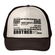 Modern Stylish Best & Greatest Brothers  Qualities Hat