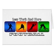 Moins de travail et plus de football carte de vœux