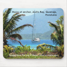 Moira at anchor, Josh's Key, Guanaja, Honduras Mouse Pads