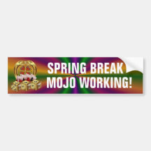 Mojo Fast Luck  Mojo Workin! Bumper Stickers