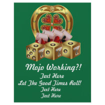 Mojo Fast Luck  Mojo Workin! Flyer