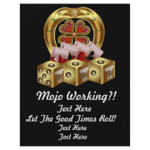 Mojo Fast Luck  Mojo Workin! Flyers