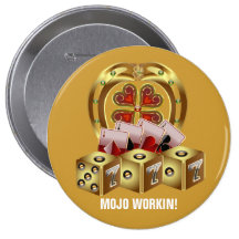 Mojo Fast Luck  Mojo Workin! Pinback Buttons